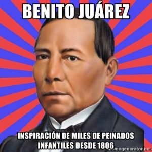meme benito juarez peinado
